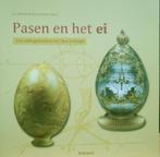 Pasen en het ei. Van volksgebruiken tot Theo Fabergé, Ophalen of Verzenden