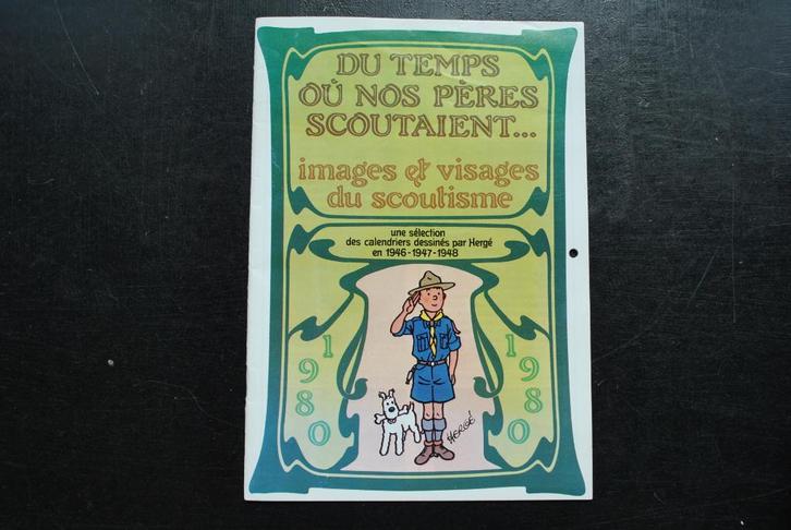 Calendrier Scout Hergé 1980 Tintin reprises 1946 1947 1948, Livres, BD, Utilisé, Enlèvement ou Envoi