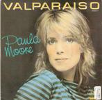 single Paula Moore - Valparaiso, Cd's en Dvd's, Vinyl Singles, 7 inch, Single, Ophalen of Verzenden, Zo goed als nieuw