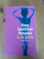 Hoogsensitieve personen in de liefde - Elaine N. Aron, Enlèvement ou Envoi, Comme neuf, Elaine N. Aron