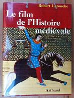 Le Film de l'histoire médiévale en France 843-1328 - [1959], 14e siècle ou avant, Utilisé, Europe, Robert Latouche (1881-1973)