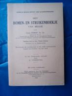 Het bomen-en struikenboekje van Belgie (1949 !), Ophalen of Verzenden, Gelezen, Bloemen, Planten en Bomen