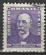 Brazilie 1954/1956 - Yvert 581 - Joaquim Murtinho (ST), Postzegels en Munten, Verzenden, Gestempeld