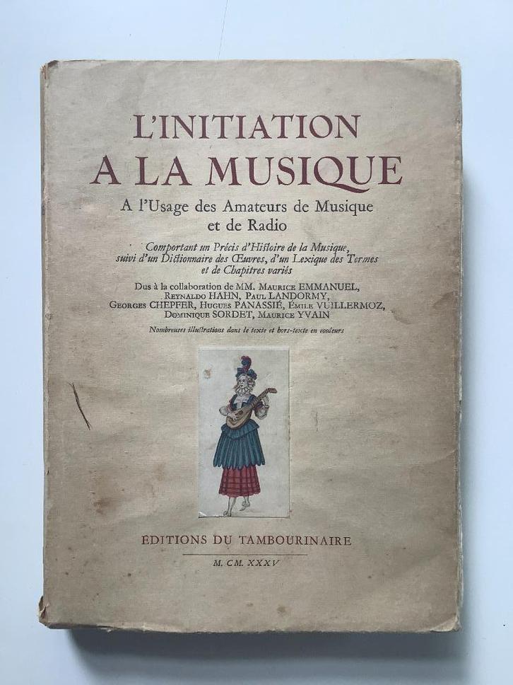 L'Initiation à la Musique (Editions du Tambourinaire, 1935), Boeken, Muziek, Ophalen of Verzenden