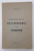 Boek: "Geschiedenis van Schaffen", Boeken, Gelezen, Ophalen of Verzenden, J. Van De Poel