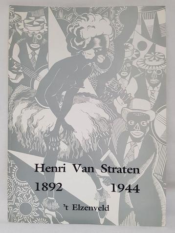 HENRI VAN STRATEN oeuvrecatalogus . beschikbaar voor biedingen