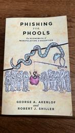 Phishing for phools, Ophalen of Verzenden, Zo goed als nieuw, Sociale psychologie, George A. Akerlof and Robert J. Shiller