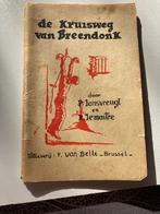 De kruisweg van Breendonck, Boeken, Ophalen of Verzenden, Gelezen