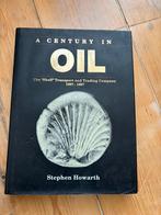 Shell a century in OiL stephen Howarth, Boeken, Ophalen of Verzenden