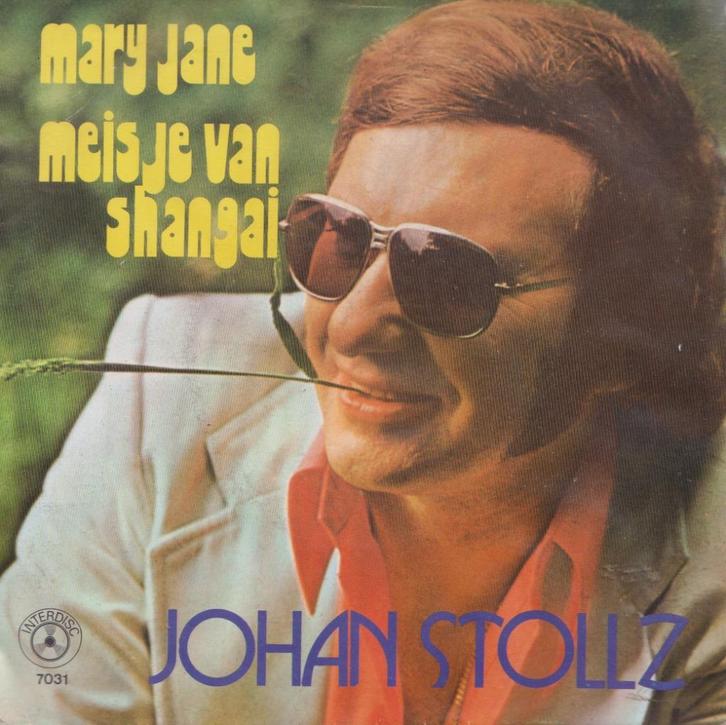 Johan Stollz – Mary Jane / Meisje van Shangai – Single, Cd's en Dvd's, Vinyl Singles, Gebruikt, Single, Nederlandstalig, 7 inch