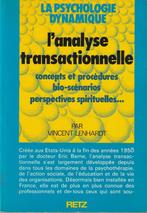 La psychologie dynamique L'analyse transactionnelle concepts, Livres, Comme neuf, Psychologie de la personnalité, Enlèvement ou Envoi