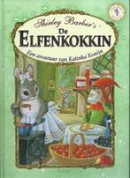 Shirley Barber's - De elfenkokkin, Ophalen of Verzenden, Gelezen
