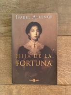 Hija de la fortuna Isabel Allende, Ophalen of Verzenden, Gelezen, Isabel Allende, Europa overig