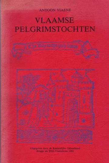 VIAENE - VLAAMSE PELGRIMSTOCHTEN Middeleeuwen Volkskunde beschikbaar voor biedingen