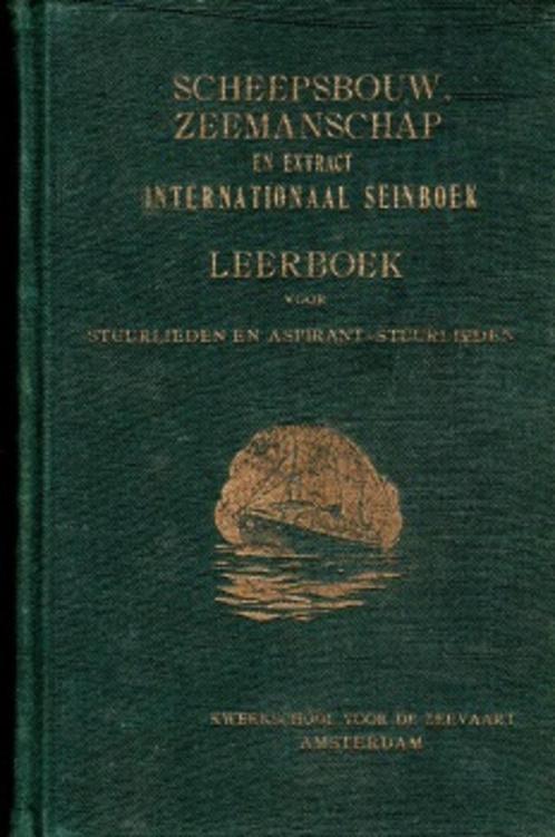 scheepsbouw,zeemansschap extra internationaal seinboek 1947, Collections, Marine, Utilisé, Livre ou Revue, Bateau à moteur, Envoi