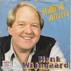 45T: Henk Wijngaard: Willie de zwerver   Telstar, Overige formaten, Gebruikt, Ophalen of Verzenden