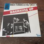 Rick Tubbax & The Taxi's – Breaking Up, Gebruikt, Verzenden, 7 inch, Single