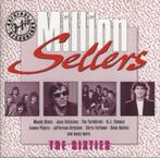 CD * MILLION SELLERS - THE SIXTIES 7, 1960 tot 1980, Ophalen of Verzenden, Zo goed als nieuw
