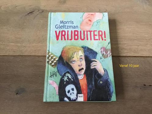Morris Gleitzman - Vrijbuiter, Livres, Livres pour enfants | Jeunesse | 10 à 12 ans, Utilisé, Fiction, Enlèvement ou Envoi