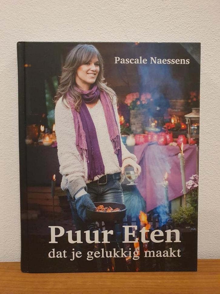 Pascale Naessens - Puur eten dat je gelukkig maakt, Boeken, Kookboeken, Ophalen of Verzenden