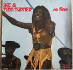 IKE &TINA TURNER - SO FINE - VINYL LP, 1960 tot 1980, R&B, Gebruikt, Ophalen of Verzenden