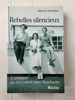 Rebelles silencieux: L'attaque du 20ème convoi pour Auschwit, Marion Schreiber, Utilisé, Enlèvement ou Envoi, Deuxième Guerre mondiale