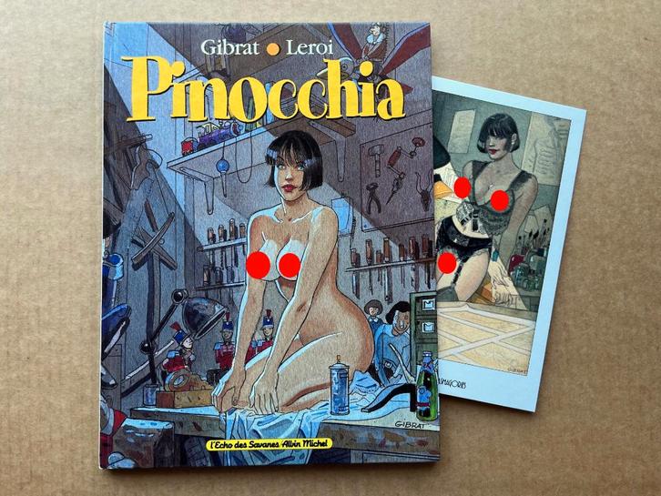 Pinocchia + XL - Gibrat - EO1995 - L'Écho des Savanes, Livres, BD, Envoi