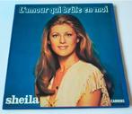 Vinyl LP Sheila L'amour qui brûle en moi Pop Chanson, Ophalen of Verzenden, 12 inch