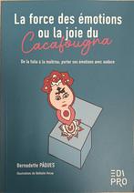 La Force des Emotions ou la joie du Cacafougna : B. Pâques, Boeken, Psychologie, Ophalen of Verzenden, Gelezen, Ontwikkelingspsychologie