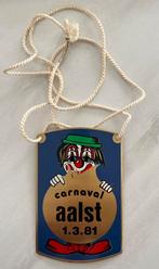 Aalst Oilsjt Carnaval Medaille Stad 1981, Verzamelen, Overige Verzamelen, Ophalen