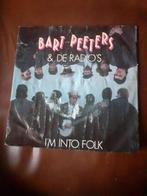 45T Bart Peeters & Radios : I'm into folk (Belpop), Cd's en Dvd's, Ophalen of Verzenden
