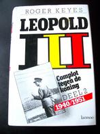 Leopold III Complot Tegen de Koning - Deel 2: 1940 - 1951, Boeken, Roger Keyes, Ophalen of Verzenden, 20e eeuw of later, Gelezen