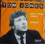 45T 7ICH VINYL SINGLE TOM JONES, Ophalen of Verzenden, Single