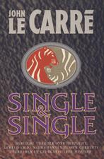 John le Carré SINGLE & SINGLE, Enlèvement ou Envoi, John Le Carré, Comme neuf, Europe autre