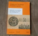 Cahiers de l' académie luxembourgeoise  1982 - 11-12, Boeken, Ophalen of Verzenden, Gelezen, Europa