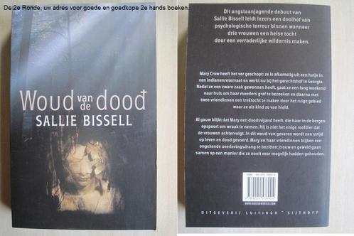 415 - Woud van de dood - Sallie Bissell, Boeken, Thrillers, Zo goed als nieuw, Verzenden