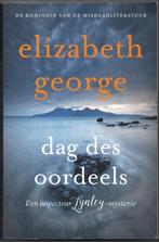 Dag des oordeels - Elizabeth George, Livres, Thrillers, Pays-Bas, Utilisé, Enlèvement ou Envoi, Elizabeth George