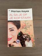 Marian Keyes - Al ga je op je kop staan, Marian Keyes, Ophalen of Verzenden, Europa overig, Zo goed als nieuw