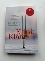 Bernadette Timmermans - Klink klaar, Boeken, Ophalen, Bernadette Timmermans