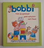 Bobbi boekjes – Ingeborg Bijlsma & Monica Maas, Boeken, Kinderboeken | Kleuters, Ophalen of Verzenden, Zo goed als nieuw
