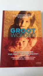 Groot worden, Ophalen, Zo goed als nieuw, Ontwikkelingspsychologie