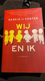Saskia de Coster - Wij en ik, Comme neuf, Saskia de Coster, Enlèvement ou Envoi