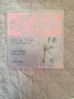 Single - Ike & Tina Turner – I Can't Believe What You Say /, Cd's en Dvd's, Vinyl Singles, 7 inch, Single, Ophalen of Verzenden