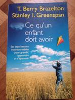 Livre ce q un enfant doit avoir Berry brazeltom, Livres, Grossesse & Éducation, Enlèvement