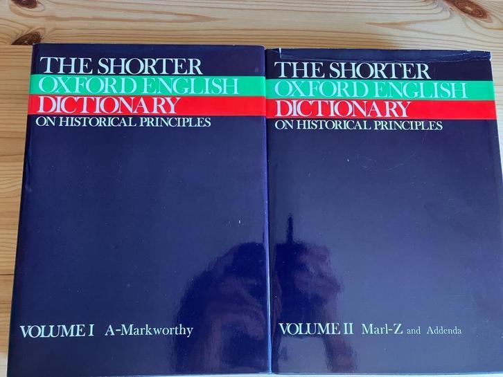 The shorter Oxford English dictionary on historical principl, Boeken, Woordenboeken, Zo goed als nieuw, Engels, Overige uitgevers
