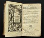 Oud boek van de 17e eeuw: L' Art Héraldique, Antiek en Kunst, Ophalen of Verzenden, Mr. Baron Efcuyer