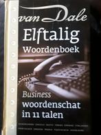 Van Dale Elftalig woordenboek Business, Livres, Dictionnaires, Allemand, Comme neuf, Van Dale, Enlèvement ou Envoi