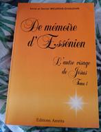 De Mémoire d'Essénien : L'Autre Visage de Jésus, Livres, Ésotérisme & Spiritualité, Meurois- Givaudan, Autres sujets/thèmes, Arrière-plan et information