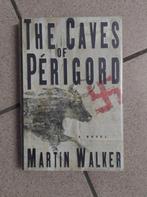 The caves of Périgord - Martin Walker, Utilisé, Enlèvement ou Envoi