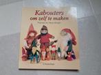 P. Berger - Kabouters om zelf te maken, Ophalen of Verzenden, Zo goed als nieuw, P. Berger; T. Berger